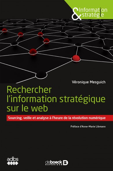 Couverture du livre Rechercher l'information stratégique sur le web